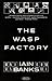 The Wasp Factory by Iain Banks