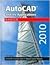 AutoCAD and Its Applications 2010: Basics