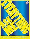 Ask Me Everything: Facts, Lists, Records, and Even More Facts
