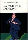 Mr. Mulliner Spea...