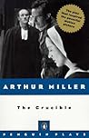 The Crucible by Arthur Miller