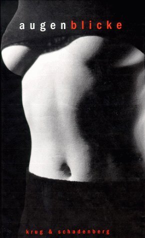 Augenblicke: Erotische Erzählungen