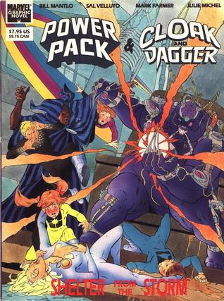 Power Pack & Cloak and Dagger: Shelter from the Storm (Paperback)