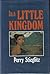 In a Little Kingdom by Perry Stieglitz