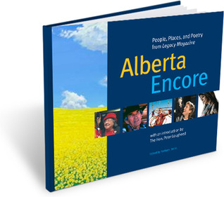 Alberta Encore: People, Places, and Poetry from Legacy Magazine