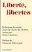Liberte, Libertes:  Reflexi...