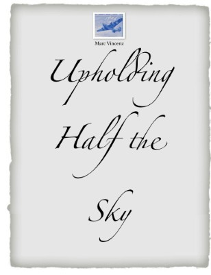 Upholding half the Sky