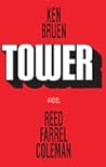 Tower: A Novel