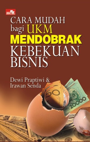 Cara Mudah bagi UKM Mendobrak Kebekuan Bisnis