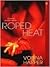 Roped Heat