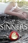 Small Town Sinners by Melissa C. Walker
