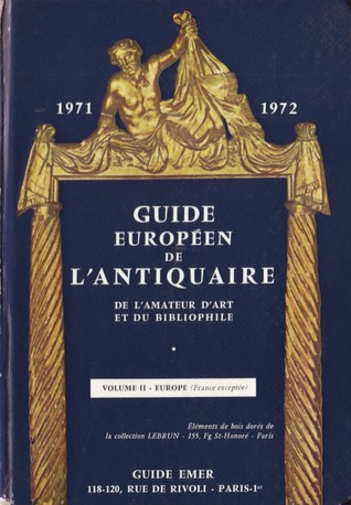 Guide Européen de L'Antiquaire (Volume 2)