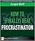 How to (Finally) Beat Procrastination