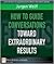How to Guide Conversations Toward Extraordinary Results