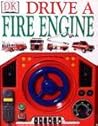 Drive A Fire Engine
