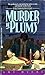 Murder at Plum's (Auguste D...