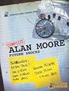 Alan Moore Future Shocks Completo by Alan             Moore