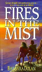 Fires in the Mist (Mass Market Paperback)