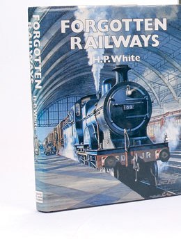 Forgotten railways