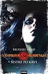 Sestre po krvi by Richelle Mead