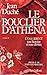 Le Bouclier d'Athéna (Tome 2)