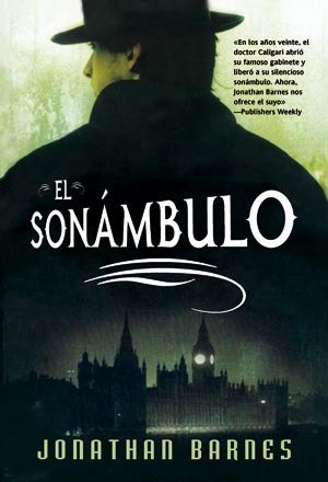 Portada de El sonambulo, de Jonathan Barnes
