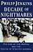 Decade of Nightmares: The End of the Sixties And the Making of Eighties America