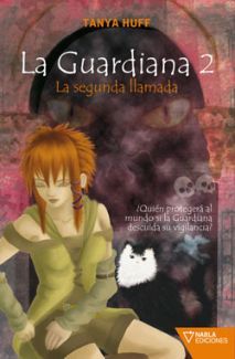 Portada de La segunda llamada, de Tanya Huff