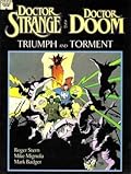 Doctor Strange & Doctor Doom: Triumph and Torment