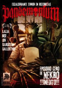 Pandemonium: Escalofriante terror en historietas #1 (Mass Market Paperback)