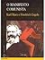 O Manifesto Comunista by Karl Marx
