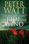To Ride The Wind