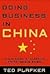 Doing Business In China: How to Profit in the World's Fastest Growing Market