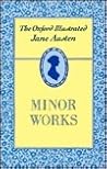 Jane Austen: Minor Works