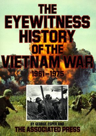 Eyewitness History of the Vietnam War (Paperback)