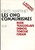 Les cinq communismes : russe, yougoslave, chinois, tchèque, cubain