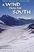 A Wind from the South (Raetian Tales, #1)