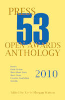 2010 Press 53 Open Awards Anthology