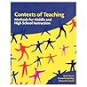 Contexts of Teaching: Methods for Middle and High School Instruction