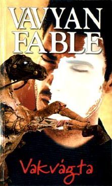 Vakvágta (Paperback)