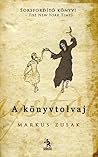 A könyvtolvaj by Markus Zusak