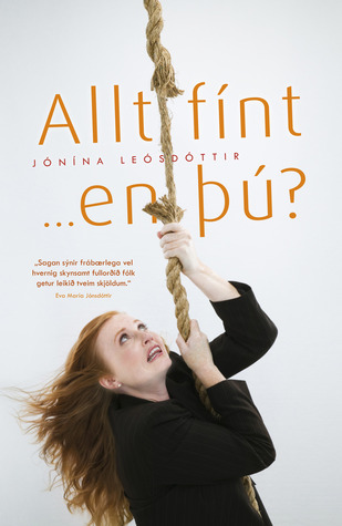 Allt fínt... en þú? (Hardcover)