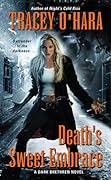 Death's Sweet Embrace