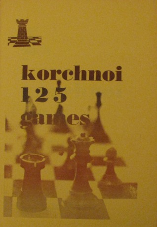 Korchnoi 125 Games (Paperback)