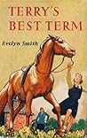 Terry's Best Term by Evelyn Smith