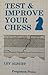 Test and Improve Your Chess: Numerical Evaluation and Other Improvement Techniques (Pergamon Chess Series)