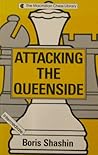 Attacking the Queenside (Macmillan Chess Library) Attacking the Queenside (Macmillan Chess Library)
