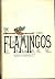 The Flamingos