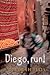 Diego, Run! by Deborah Ellis