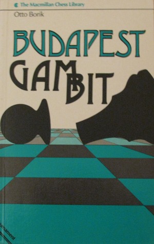 Budapest Gambit (Macmillan Library of Chess) (English and German Edition)